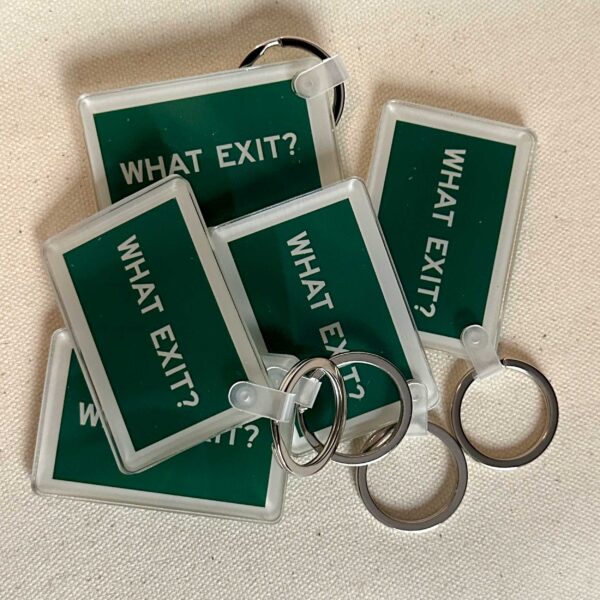 Keychain What Exit? Group